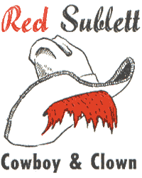 Red Sublett: Cowboy & Clown
